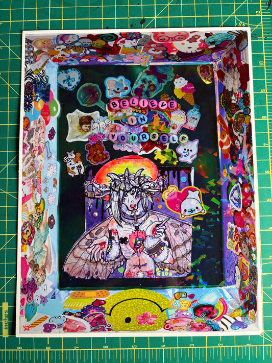 Cut that shit out and believe in yourself for once - print